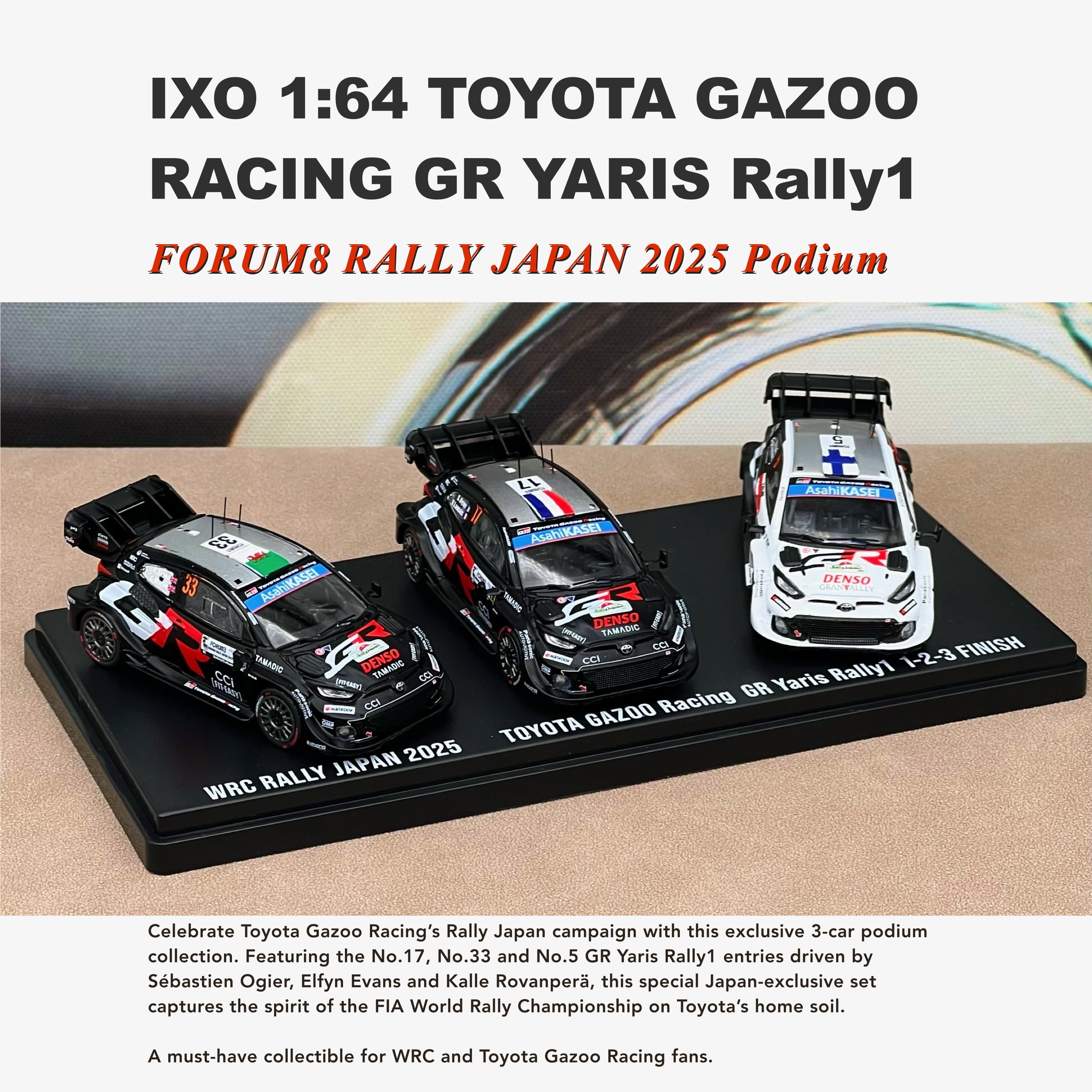 GR YARIS RALLY1【RALLY JAPAN限定品】 Japan exclusive] IXO 1:64 TOYOTA GR YARIS Rally1 #17 / #33 / #5